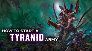 How to start a Tyranid army in 10th edition of Warhammer 40k