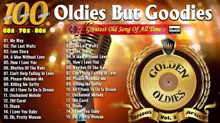 Golden Oldies Greatest Hits 60s 70s 80s - Legendary Songs  Engelbert, Paul Anka, Matt Monro