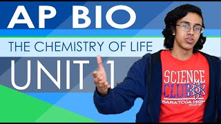 AP Biology Unit 1 Review: The Chemistry of Life