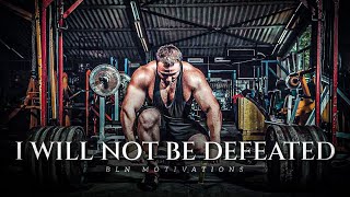 I Will Not Be Defeated - Best motivational Speeches Ever