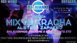 MIX GUARACHA FULL SONG- DJ JUANKI 2021