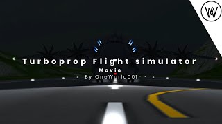 Turboprop Flight Simulator Movie | EPICCC