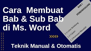 Cara Membuat Bab dan Sub Bab di Ms. Word Secara Manual dan Otomatis