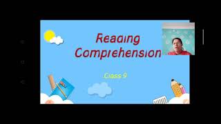 English/Class 9/ Reading Comprehension