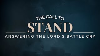 The Call To Stand  |  Pastor Carl Toti  |  October 20, 2024