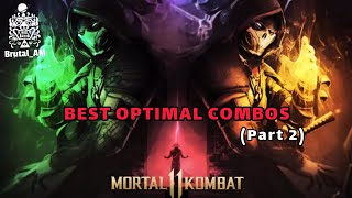 Best Optimal Combos (MK11) #2 بهترین کمبوهای مورتال کمبت 11 🔥