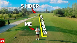 Can A 5 Handicap Beat A Scratch Golfer With a 100 yard Head Start?