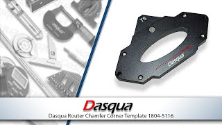 Dasqua Router Chamfer Corner Template 1804-5116 (RDG TOOLS)