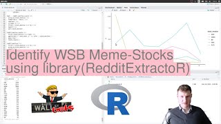 Identify WSB Meme-Stocks: Count the number of company mentions (R analysis, part 1)