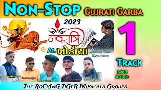 Non-Stop Garba | Live Navratri | The Rocking Tigers Groups | Mp3 Audio | 2023 Track 1