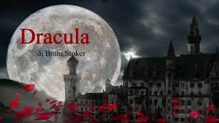 #2 Dracula - Ad Alta voce Rai Radio 3