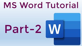 MS Word Tutorial for Beginners Part 2