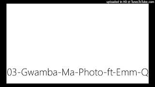 03-Gwamba-Ma-Photo-ft-Emm-Q