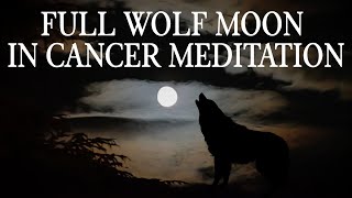 🌕🐺FULL MOON IN CANCER MEDITATION, JANUARY’S WOLF MOON ACTIVATION, CAPRICORN ENERGY LIGHTCODES♑️♋️