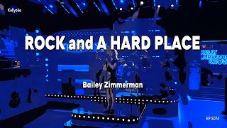 Kellyoke | Rock and A Hard Place (Bailey Zimmerman)