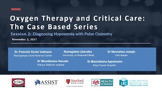 Rwanda- Francois -Oxygen Therapy & Critical Care-Session 2- Diagnosing Hypoxemia with Pulse Oximetry