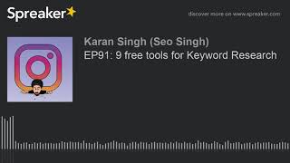 EP91: 9 free tools for Keyword Research