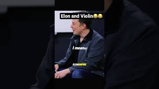 Elon musk got a Problem with Violin 😂😂