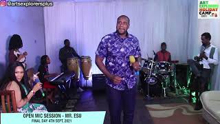 OPEN MIC SESSION - MR  ESU - FINAL day 4TH SEPT, 2021