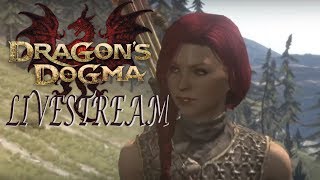 To Slay A Dragon - Dragons Dogma Stream #4