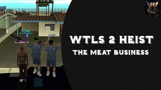 The Meat Business Heist | WTLS 2 (GTA-MP.CZ) | KK Gaming | 2022