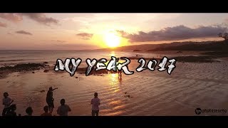 MY YEAR 2017 | BAGUS PUTRA MAHARDIKA