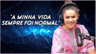 MAISA- 'A minha vida sempre foi normal - Cortes podcast