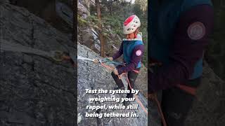 Rappelling, Tips to keep you moving in the mountains