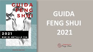 Come usare la Guida Feng Shui 2021