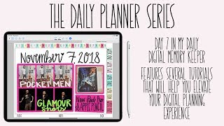 The Daily Digital Planner Series: Day 7