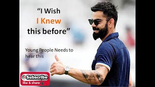 Virat Kohli advice to youngsters || Every Indian must listen ||Virat Kohli Motivational speech 2023