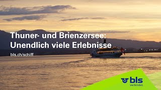 Thuner- und Brienzersee - unendlich viele Erlebnisse