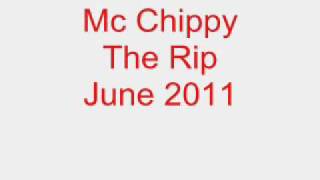 Mc Chippy The Rip June 2011 Track 2