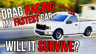 800WHP F150 Goes Drag Racing! 6 Second Truck??