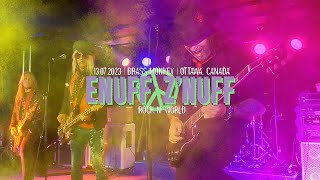 ENUFF Z'NUFF - 1/7:  ROCK N' WORLD (LIVE IN OTTAWA 2023)