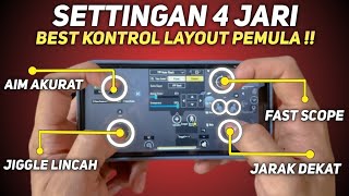 SETTINGAN KONTROL LAYOUT 4 JARI TERBAIK UNTUK PEMULA PUBG MOBILE