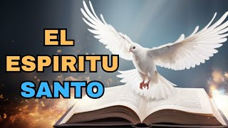 La Impactante Historia del Espíritu Santo Según la Biblia.