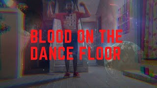 BLOOD ON THE DANCE FLOOR || ROCKYN CHOREOGRAPHY || MICHEAL JACKSON