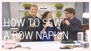 How To Sew A Bow Tie Napkin (Steven And Chris)