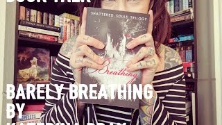 Romance Book Talk: Barely Breathing by Katerina Bray