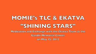 Manav Sadhna and MOMIEs TLC at the Gandhi Memorial Center