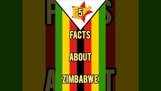 5 Facts About Zimbabwe 🇿🇼|#shorts #facts