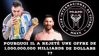 #Lionel #messi rejeté une offre de 1 Milliard de dollars