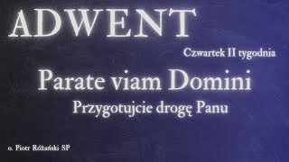 ADWENT - Parate viam Domini odc. 15