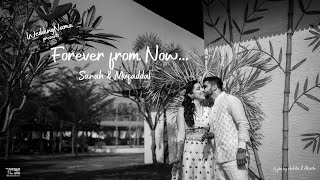 Forever from Now | Nikah | Bohri Wedding Film