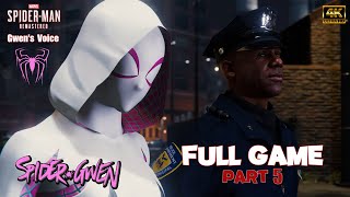 Spider-Man PC MOD : Spider-Gwen Full Game PART 5 ( Ultimate Difficulty )