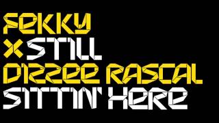 Fekky x Dizzee Rascal - Still Sittin' Here (OFFICIAL SPLURGEBOYS INSTRUMENTAL) HD