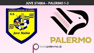 Juve Stabia - Palermo 1-3 / Il commento LIVE post-partita