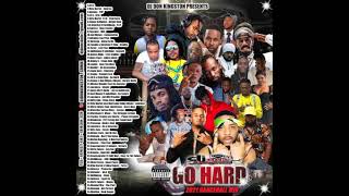 Dj Don Kingston Go Hard Dancehall  Mix 2021