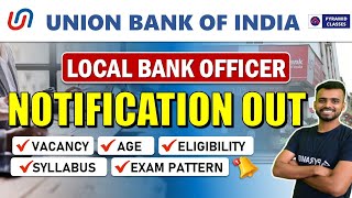 union bank of india local bank officer recruitment 2024 | Syllabus | Eligibility | Pyramid Classses